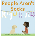 People Aren't Socks - Hardcover