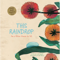 This Raindrop: Has a Billion Stories to Tell - Hardcover