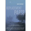 Replacement Parts - Paperback