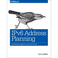 Ipv6 Address Planning: Designing an Address Plan for the Future - Paperback