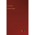 The Divine Tragedy - Hardcover
