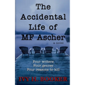 The Accidental Life of MF Ascher - Paperback