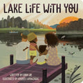 Lake Life with You - Board Book