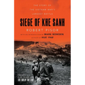 Siege of Khe Sanh: The Story of the Vietnam War's Largest Battle - Paperback