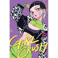 Girl Crush, Vol. 3 - Paperback