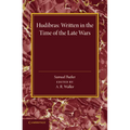 Hudibras: Written in the Time of the Late Wars - Paperback