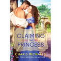 Claiming the Princess - Paperback