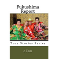 Fukushima Report - Paperback