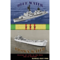 Blue Water, Brown Water: Stories of Life in the Navy and in Vietnam - Paperback
