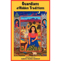 Guardians of Hidden Traditions - Paperback