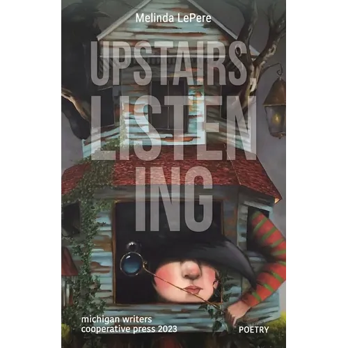 Upstairs, Listening - Paperback