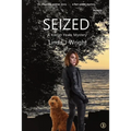 Seized: A Kieran Yeats Mystery - Paperback