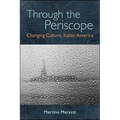 Through the Periscope: Changing Culture, Italian America - Paperback