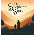 The Shepherd's Story - Hardcover
