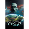 Forgotten Masters: The Foundation - Hardcover