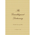 The Grandiloquent Dictionary - Twentieth Anniversary Edition - Hardcover