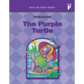 The Purple Turtle (Level F Workbook), Basic Reading Series: Classic Phonics Program for Beginning Readers, ages 5-8, illus., 96 pages - Paperback