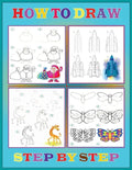 Step By Step How To Draw: Drawing Books For Kids.Color Pages Drawing and Coloring Books for Kids - Paperback