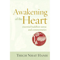 Awakening of the Heart: Essential Buddhist Sutras and Commentaries - Paperback