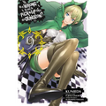Is It Wrong to Try to Pick Up Girls in a Dungeon?, Vol. 9 (Manga) - Paperback