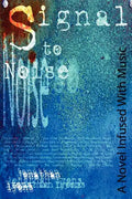 Signal to Noise - Paperback