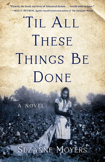 'Til All These Things Be Done - Paperback