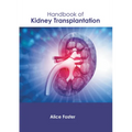 Handbook of Kidney Transplantation - Hardcover