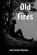 Old Fires - Paperback