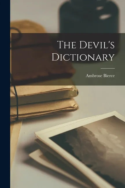 The Devil's Dictionary - Paperback