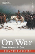 On War (Three Volumes in One) - Paperback