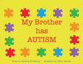 My Brother Has Autism - Paperback