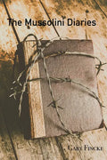 The Mussolini Diaries - Paperback