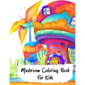 Mushrooms Coloring Book for kids: Activity Coloring Relief, Mushrooms Simple designs for kids - Paperback