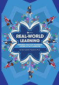Real-World Learning: Preparing for Your Profession Outside of the Classroom - Paperback