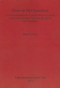 Norse in Newfoundland: A critical examination of archaeological research at the Norse site at L'Anse aux Meadows, Newfoundland - Paperback