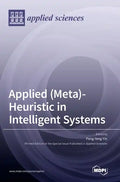 Applied (Meta)-Heuristic in Intelligent Systems - Hardcover