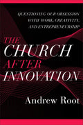 Church after Innovation - Hardcover