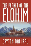 The Planet of the Elohim - Paperback