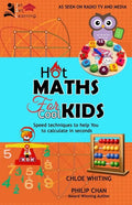 Hot Maths for Cool Kids: Rapid mathematical tricks to make YOU amazing - Paperback