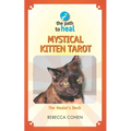 Mystical Kitten Tarot: The Healer's Deck - Paperback