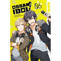 Ossan Idol!, Volume 6 - Paperback