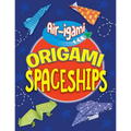 Origami Spaceships - Library Binding