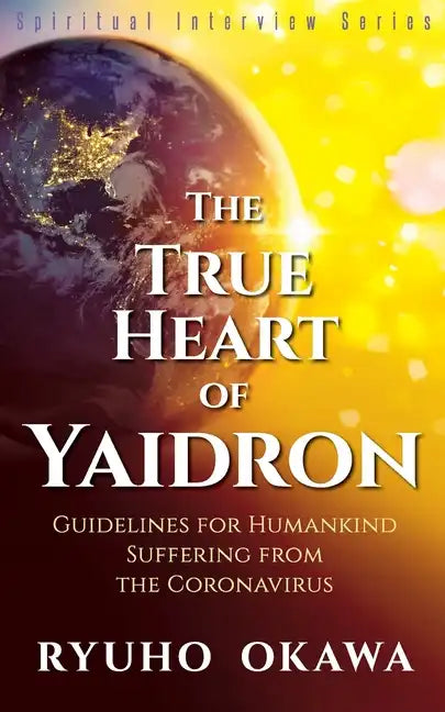 The True Heart of Yaidron - Paperback