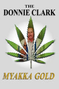 The Donnie Clark, Myakka Gold - Paperback