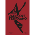 Salvatore Ferragamo 1898-1960 - Hardcover