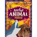 Awful Animal Phobias - Library Binding