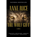 The Wolf Gift: The Wolf Gift Chronicles (1) - Paperback