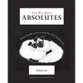 The Dia Book: Absolutes From an Old Girl Cat and Her Soul Brother Fa - Paperback