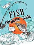 Fish Coloring Book: Over 50 Coloring Designs for All Ages, Ocean Coloring Book - Paperback