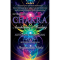 Integrated Chakra Awakening & Healing: Authentic Yoga Nidra Meditation - Paperback